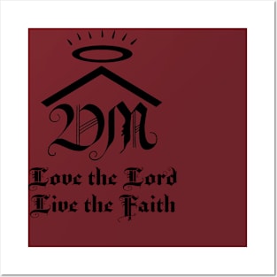 Love the Lord, Live the Faith Posters and Art